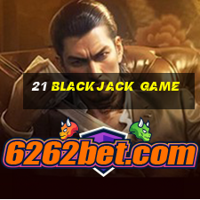 21 blackjack game