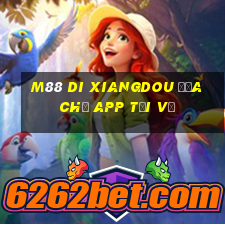 M88 Di Xiangdou Địa chủ app Tải về