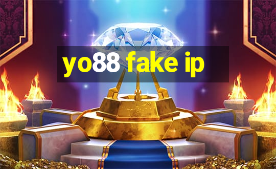 yo88 fake ip