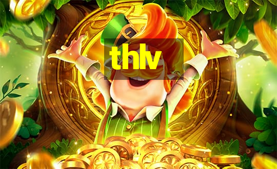 thlv