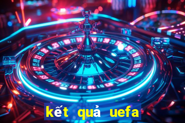 kết quả uefa europa conference league