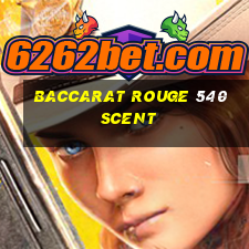 baccarat rouge 540 scent