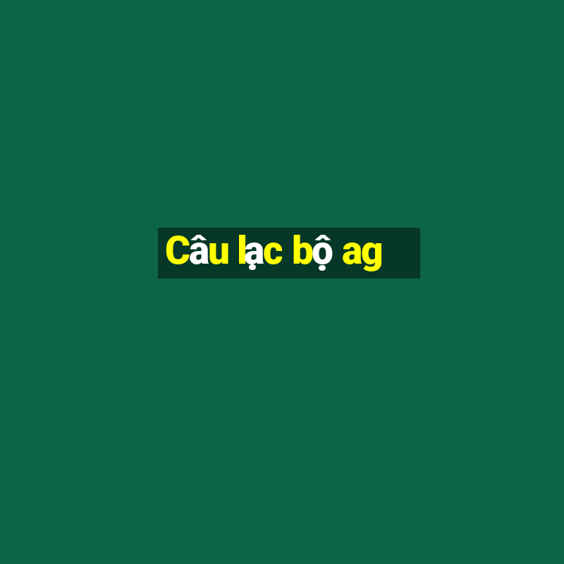 Câu lạc bộ ag