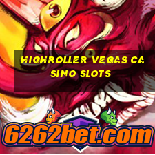 highroller vegas casino slots