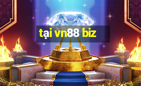 tại vn88 biz