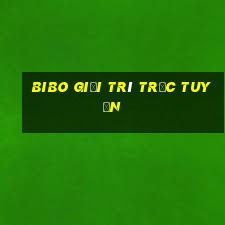 Bibo Giải trí trực tuyến