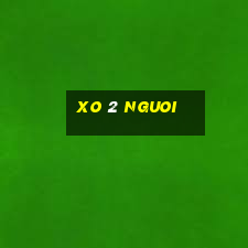 xo 2 nguoi