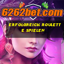 erfolgreich roulette spielen