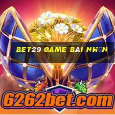 Bet29 Game Bài Nhện