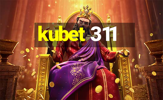 kubet 311