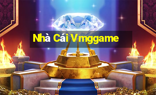 Nhà Cái Vmggame