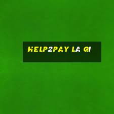 help2pay là gì