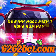 xs minh ngoc mien trung hom nay