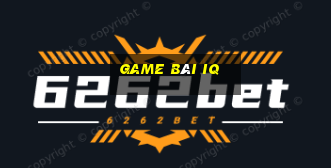 game bài iq