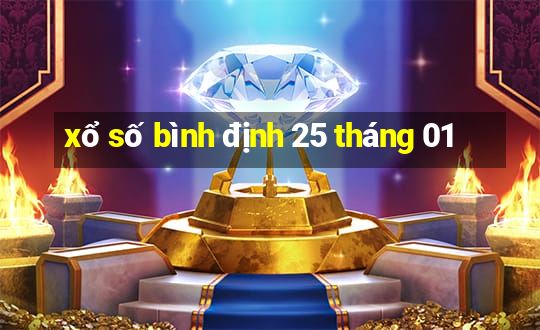 xổ số bình định 25 tháng 01