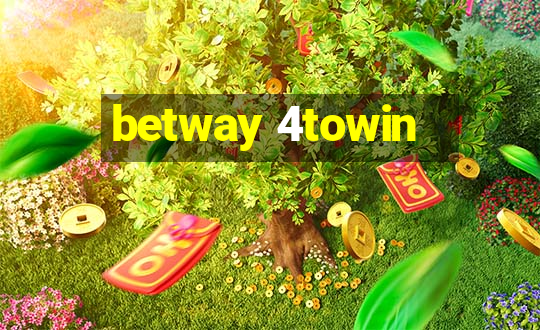 betway 4towin