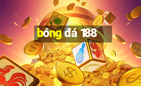 bóng đá 188