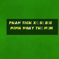 Phân tích xổ số bắc ninh ngày thứ năm