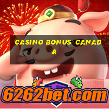 casino bonus' canada