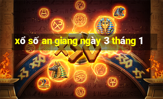 xổ số an giang ngày 3 tháng 1