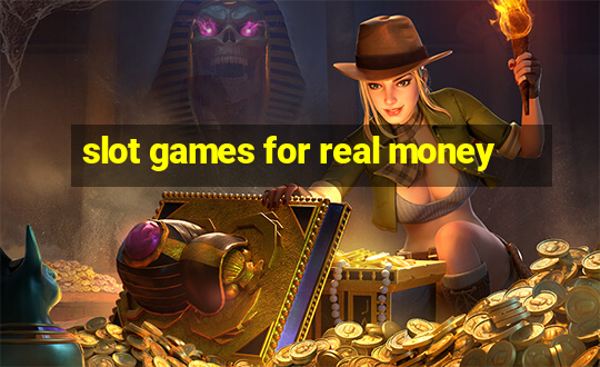 slot games for real money