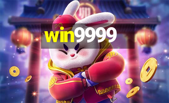 win9999