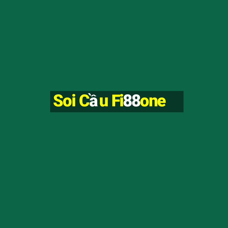 Soi Cầu Fi88one