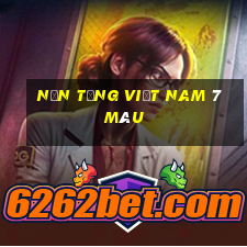 Nền tảng Việt nam 7 màu