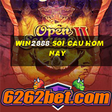 win2888 soi cau hom nay