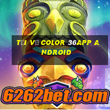 Tải về Color 36app Android