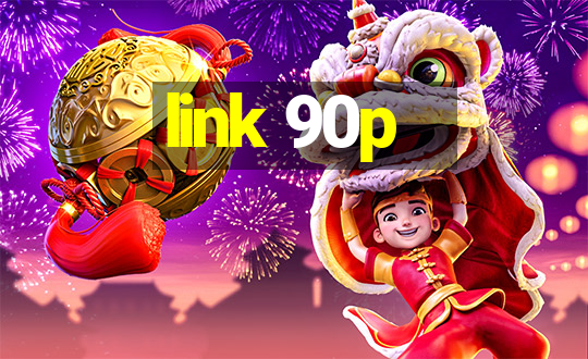 link 90p