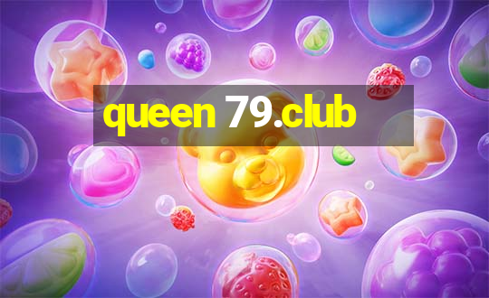 queen 79.club