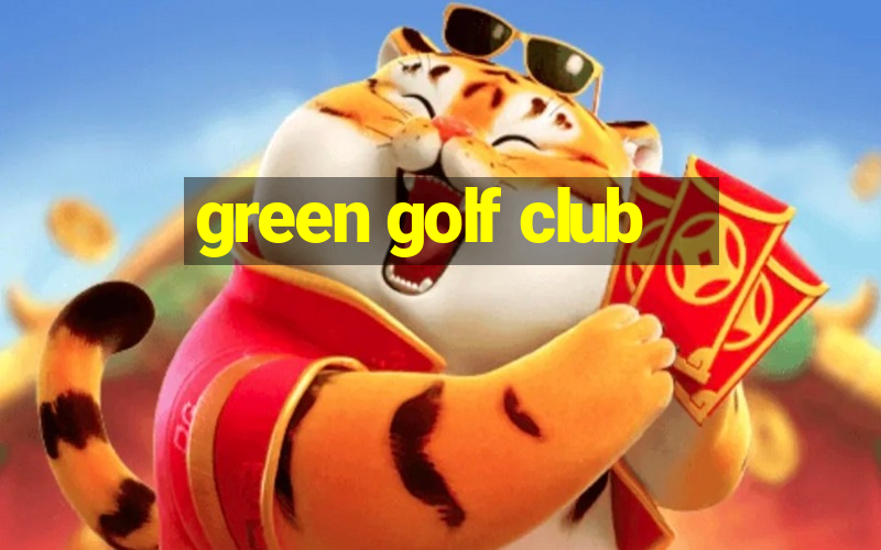 green golf club