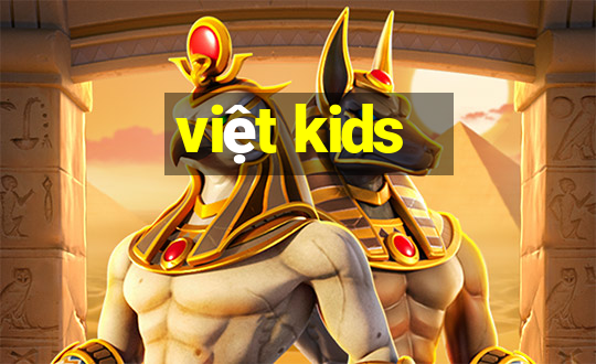 việt kids