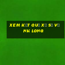 xem kết quả xổ số vĩnh long