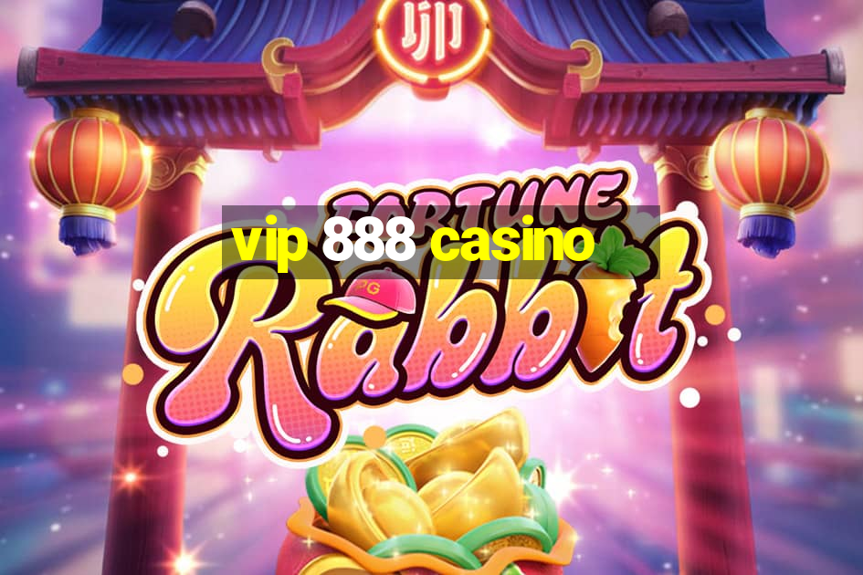 vip 888 casino