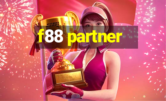 f88 partner