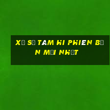 Xổ số Tám Hi phiên bản mới nhất