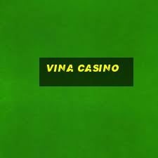 vina casino