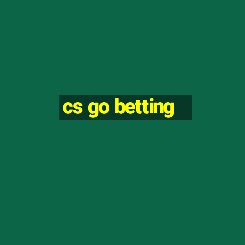 cs go betting