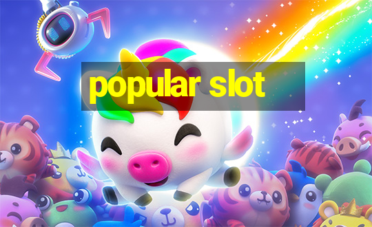 popular slot