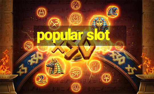 popular slot