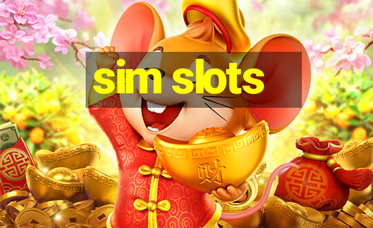 sim slots