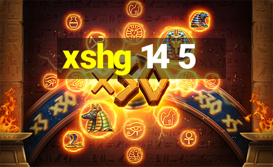 xshg 14 5