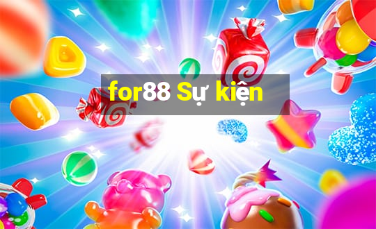 for88 Sự kiện