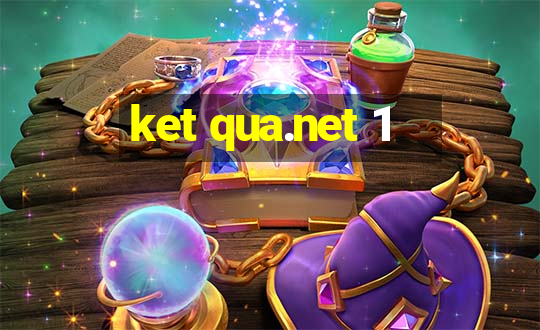 ket qua.net 1