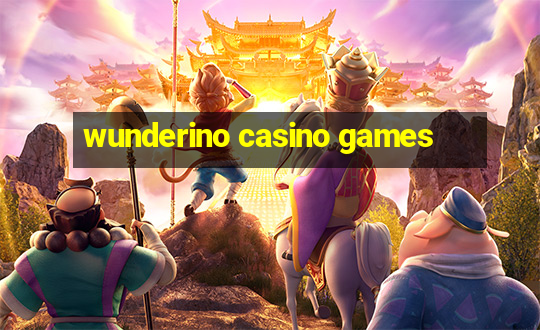 wunderino casino games