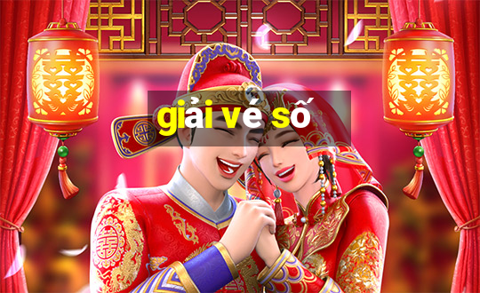 giải vé số