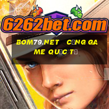 bom79.net   cổng game quốc tế