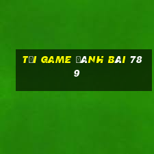 tải game đánh bài 789